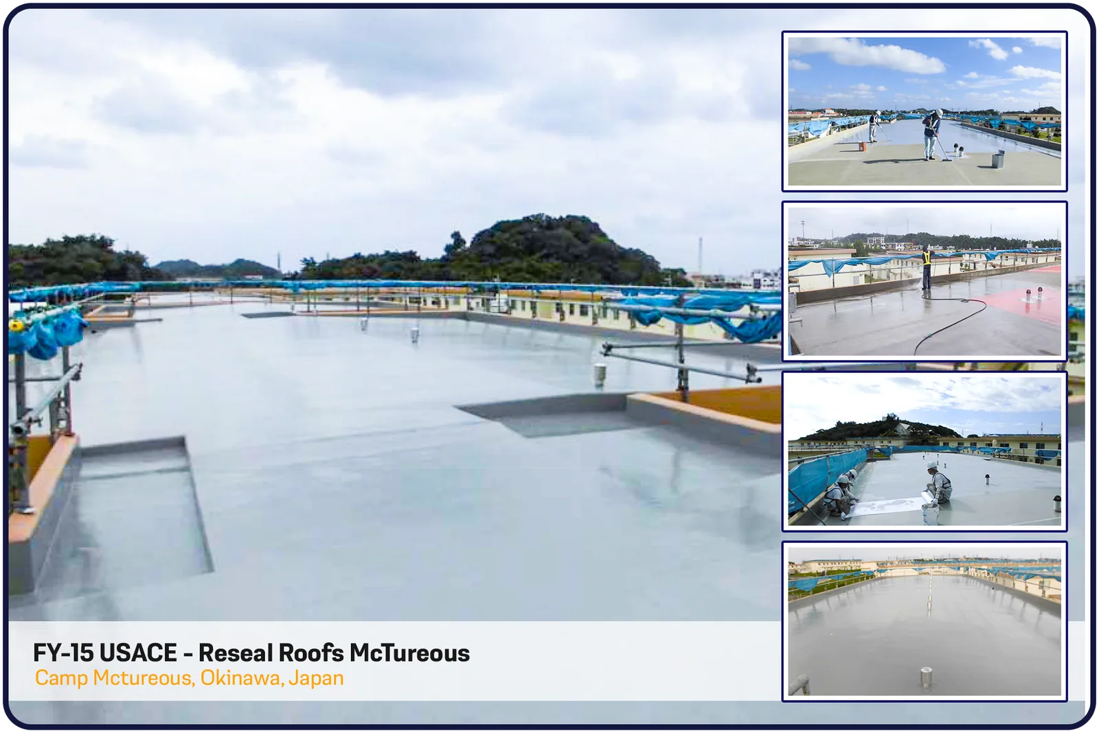 FY-15 USACE – Reseal Roofs, Camp McTureous